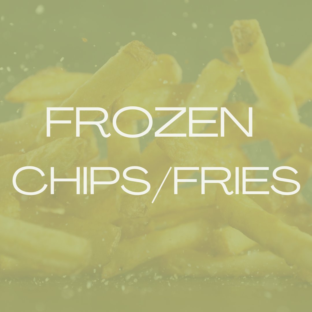 Frozen Chips/Fries