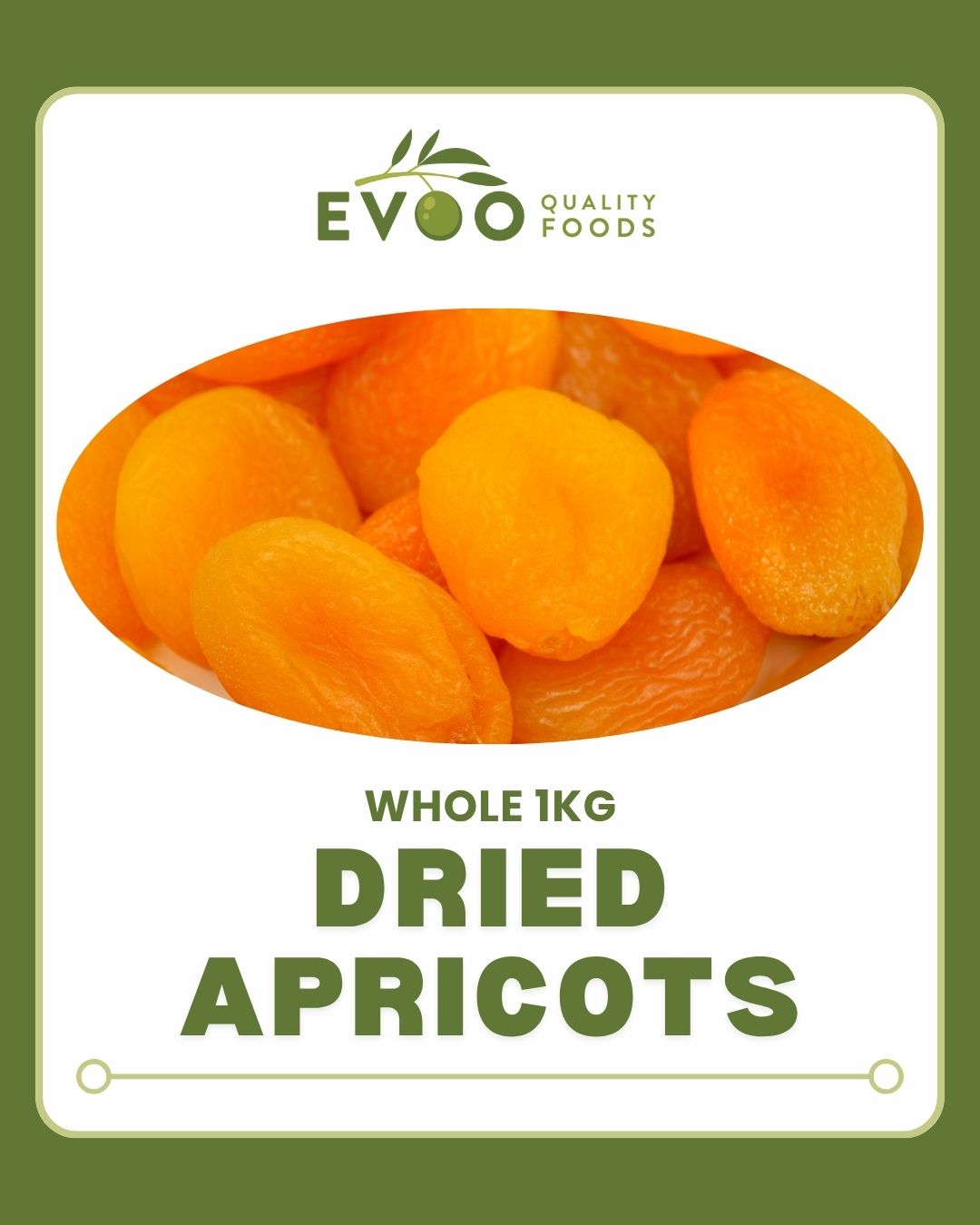 Apricots Whole Dried 1kg Bag Evoo QF