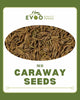Caraway Seeds 1kg Packet Evoo QF