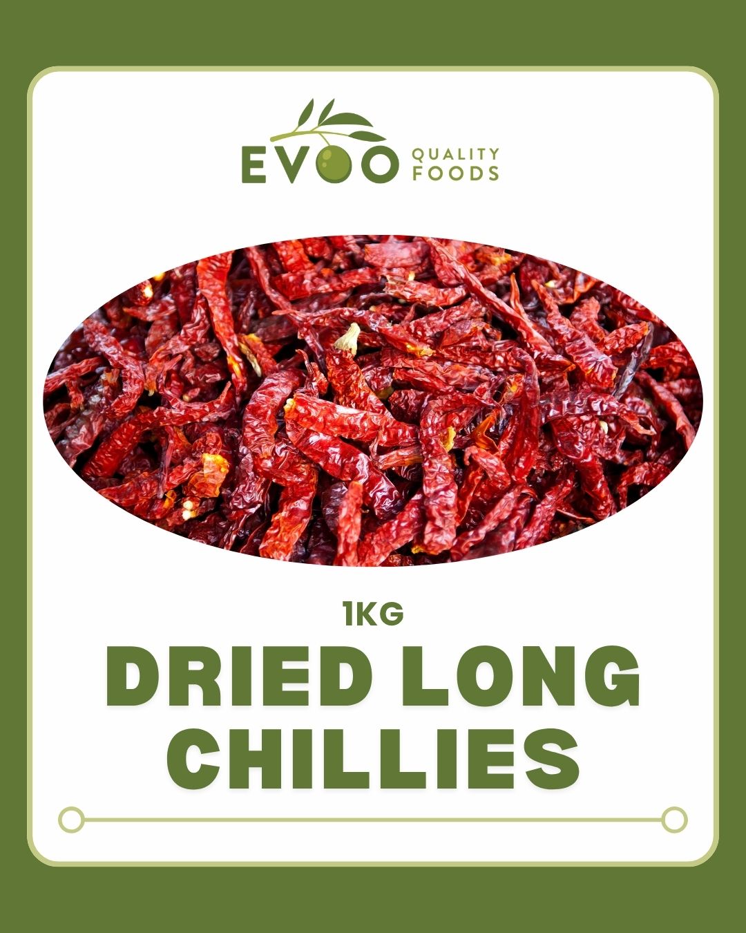 Chillies Dried Long Red 1kg Evoo QF