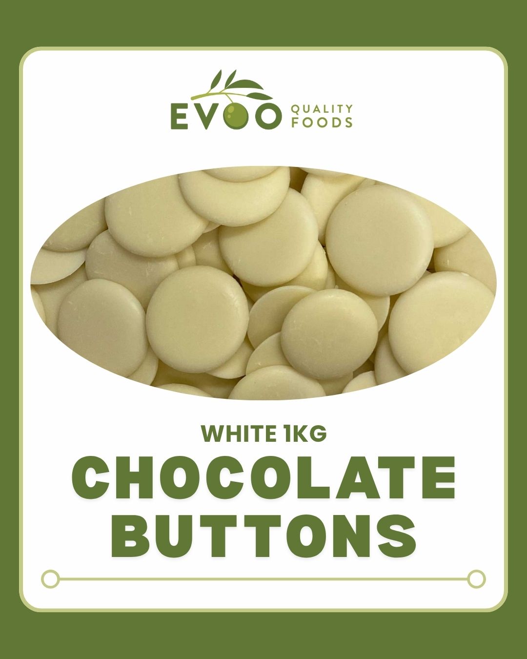 White Chocolate Buttons 1kg Bag EVOO QF