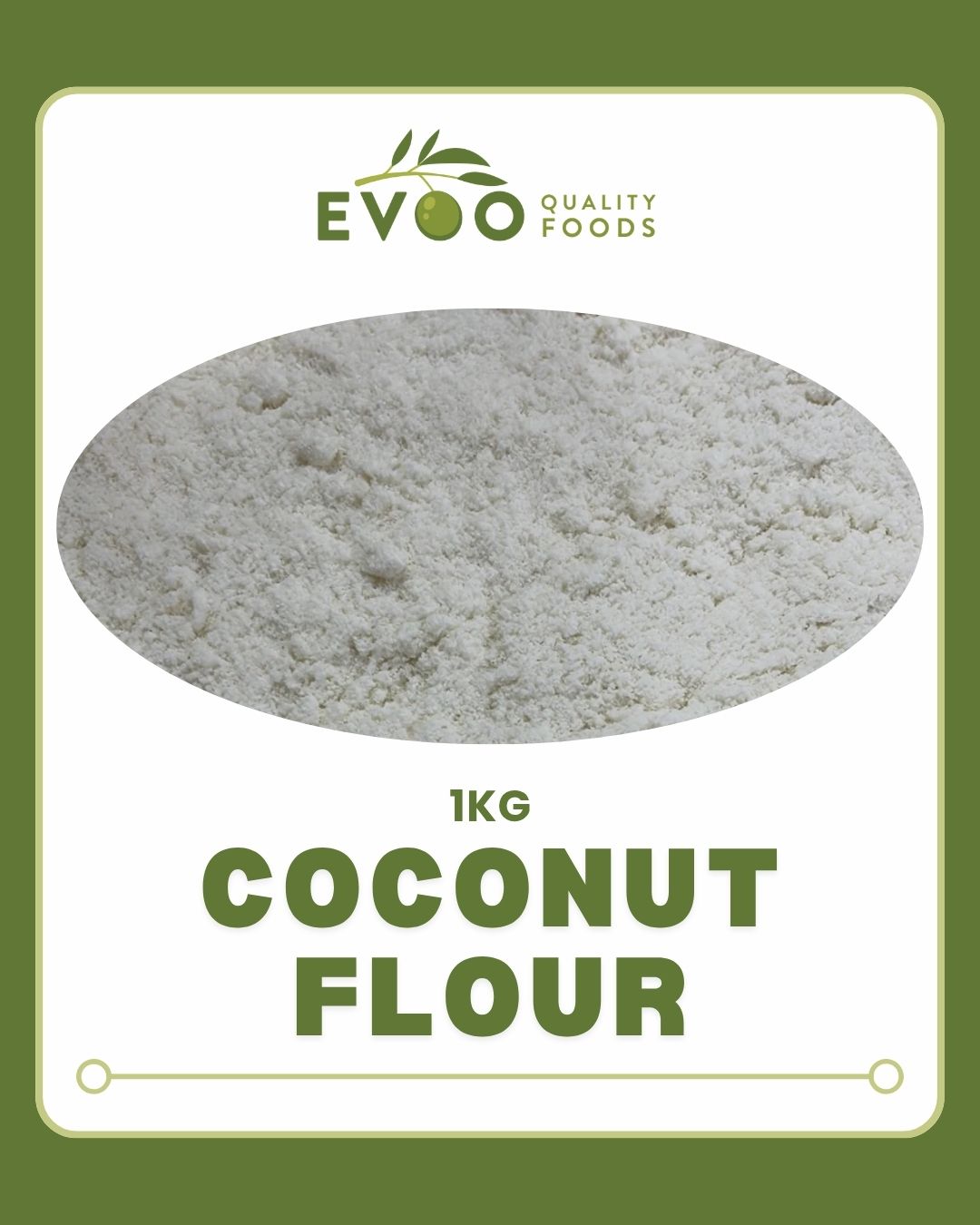 Coconut Flour Organic 1kg Bag EVOO QF