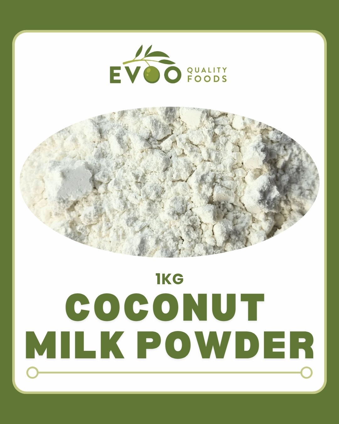 Coconut Milk Powder 1kg Evoo QF (2 Day Pre Order)
