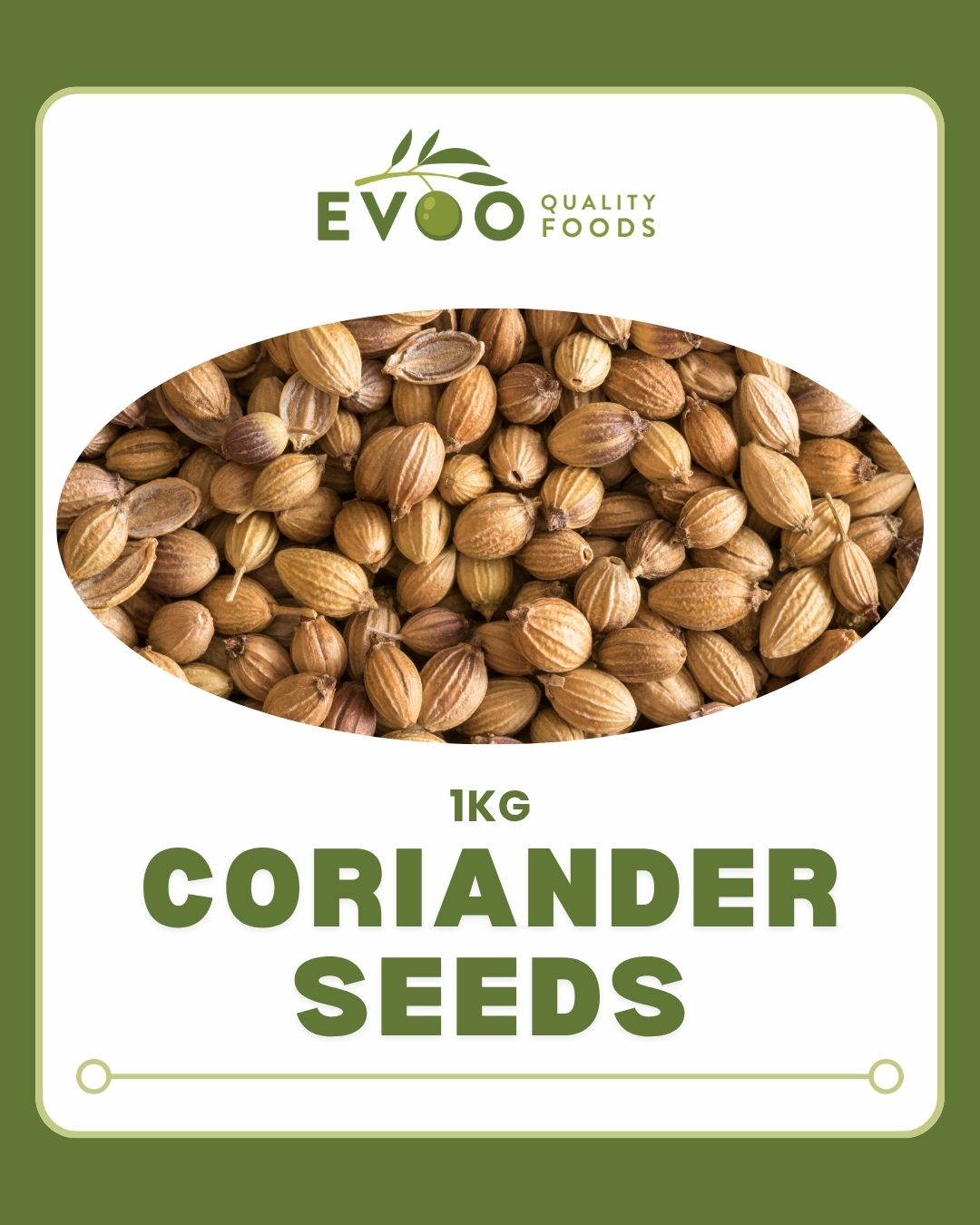 Coriander Seeds 1kg Bag Evoo QF (1)