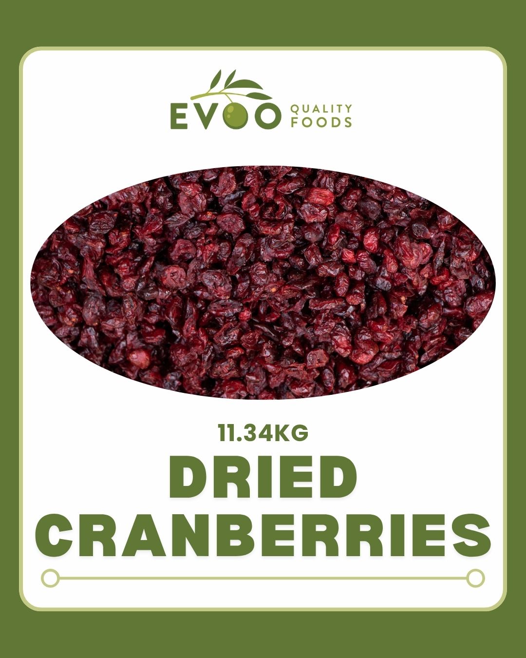 Cranberries Dried 11.34 kg Box Evoo QF