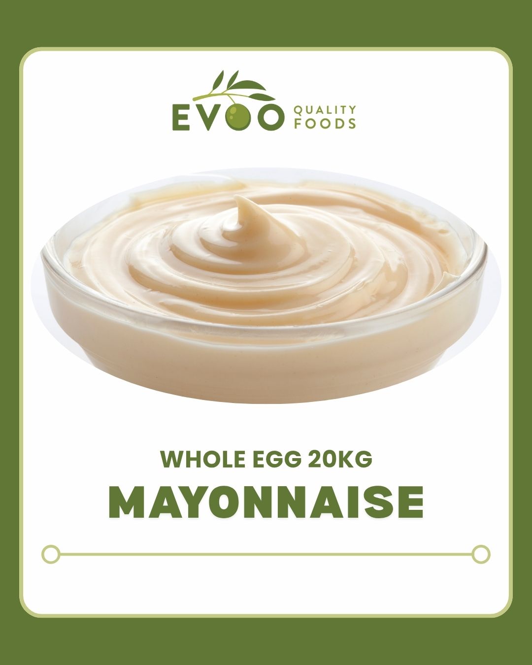 Mayonnaise Whole Egg 20kg Tub Evoo QF (Green Label)