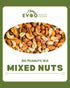 Mixed Nuts Raw Premium (No Peanuts) 1kg Bag Evoo QF