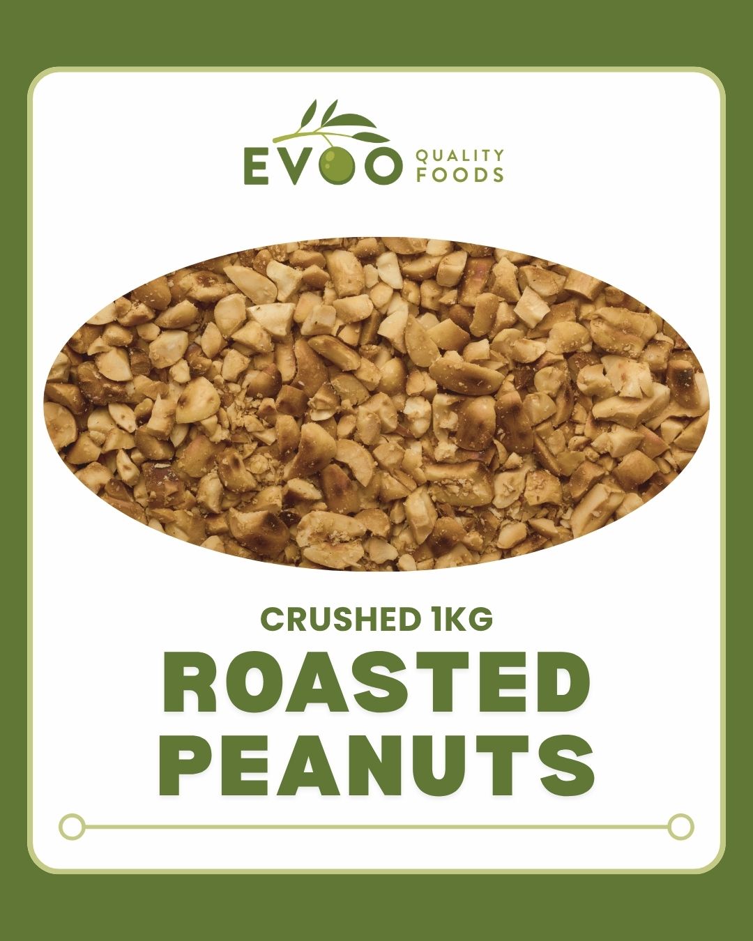 Peanuts Dry Roasted Crushed 1kg Evoo QF