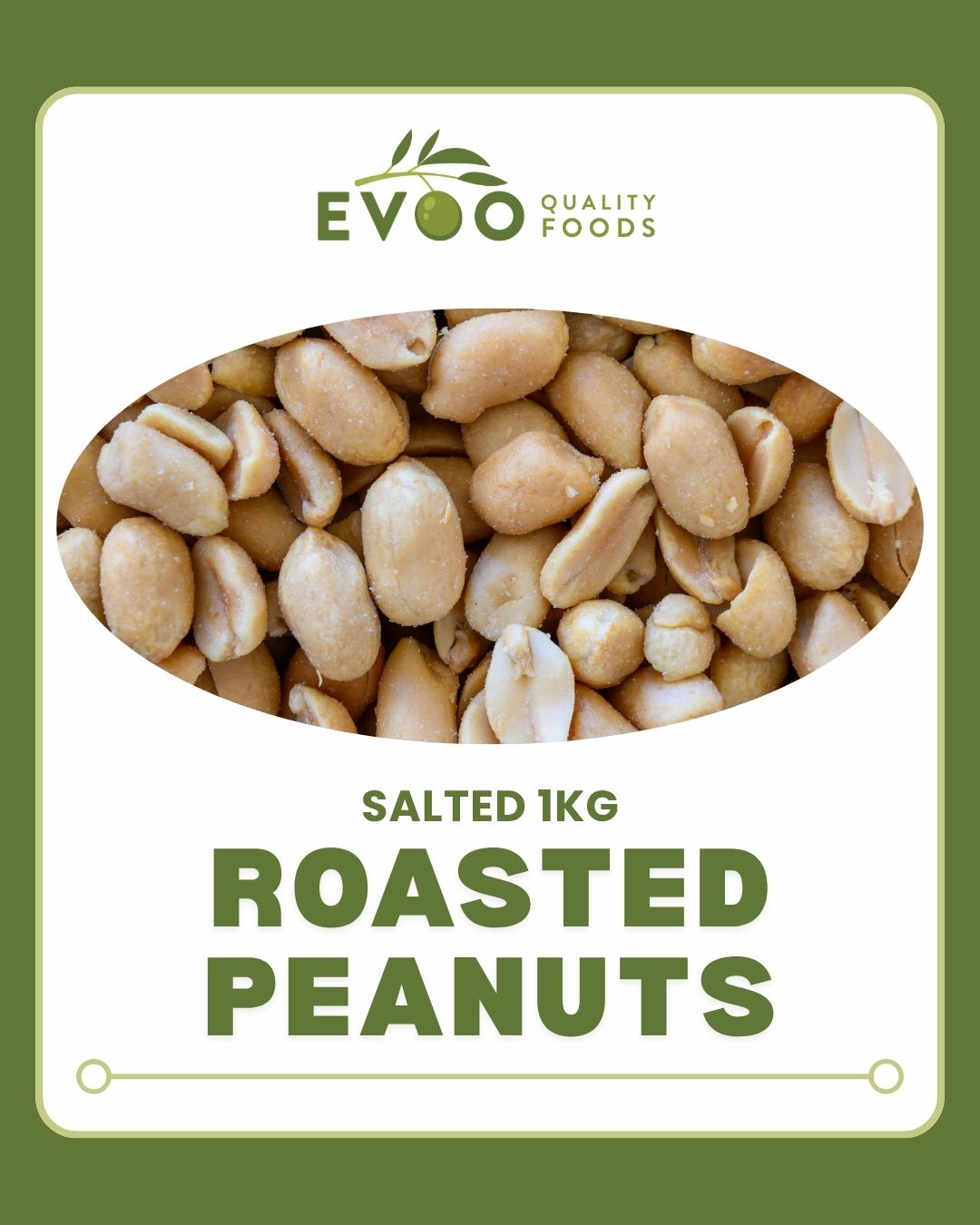 Peanuts Roasted & Salted 1kg Bag Evoo QF