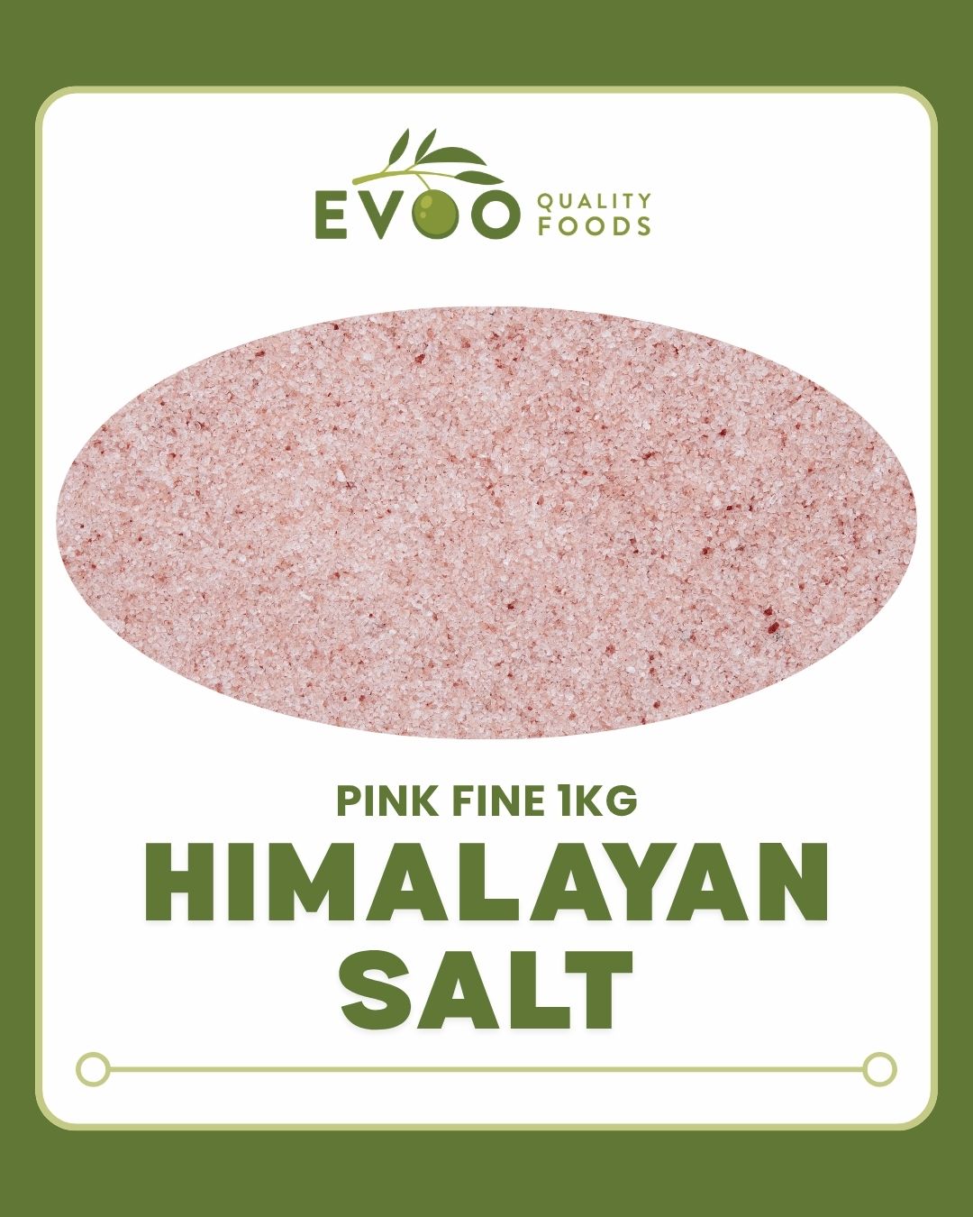 Pink Himalayan Fine Salt 1kg Evoo QF