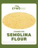 Semolina Flour COARSE 1kg Bag EVOO QF