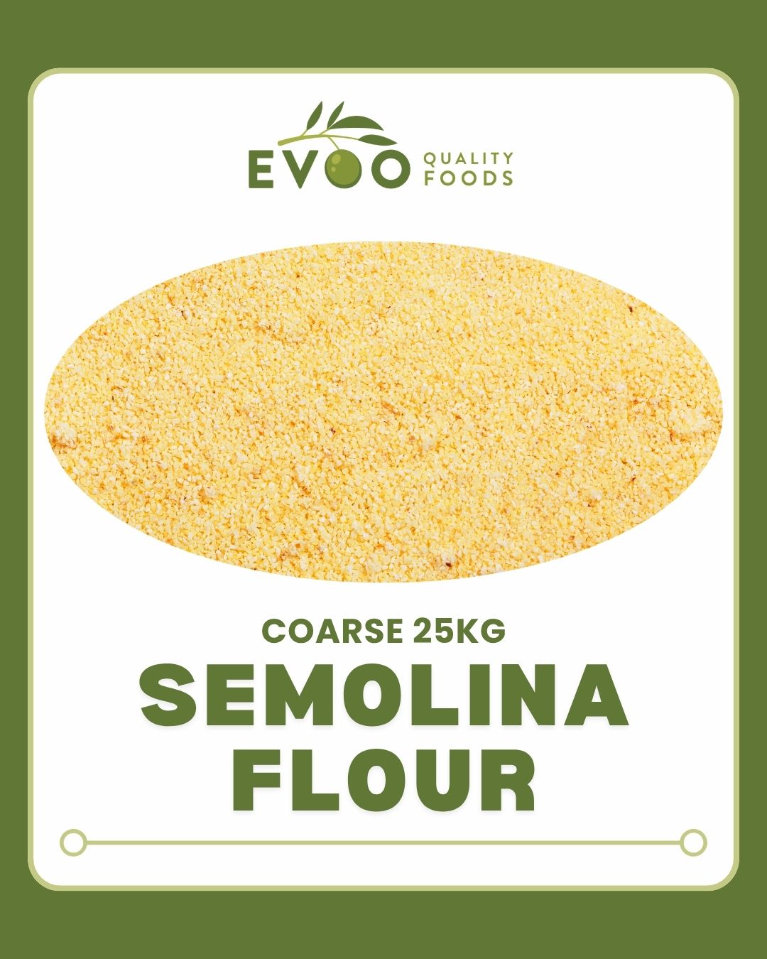 Semolina Flour COARSE 25kg Bag Evoo QF