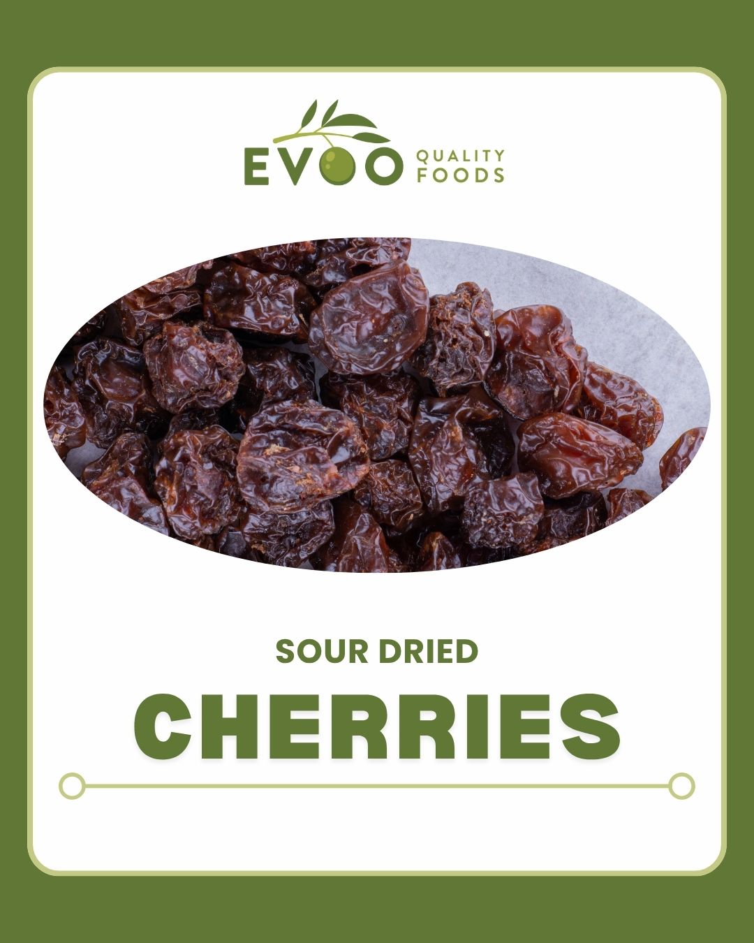 Sour Dried Cherries 1kg Evoo QF