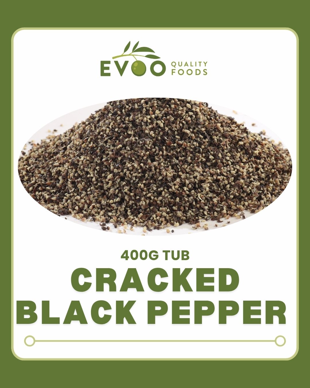 Cracked Black Pepper 400g Tub Evoo QF