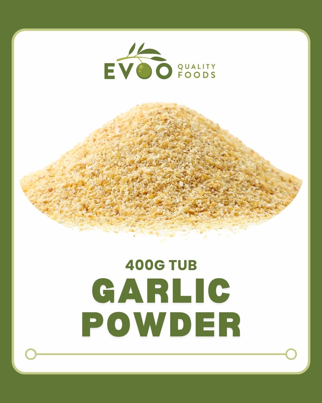 Garlic Powder 400g Tub Evoo QF
