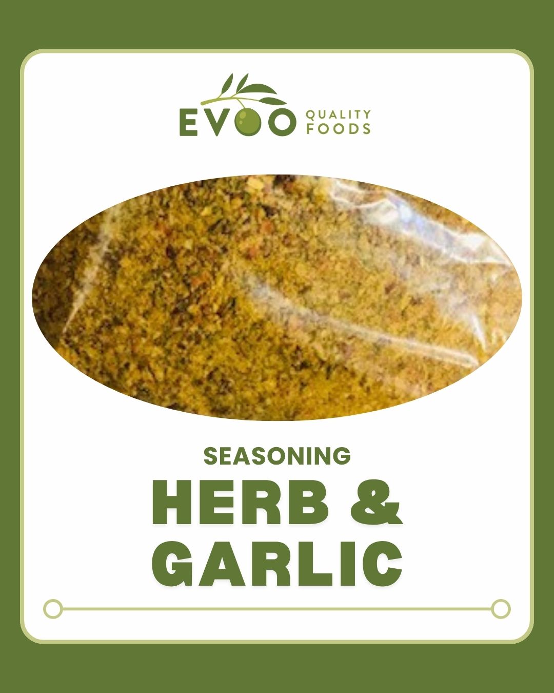 Herb & Garlic Seasoning 1kg Bag Evoo QF