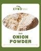 Onion Powder 5kg Bag Evoo QF