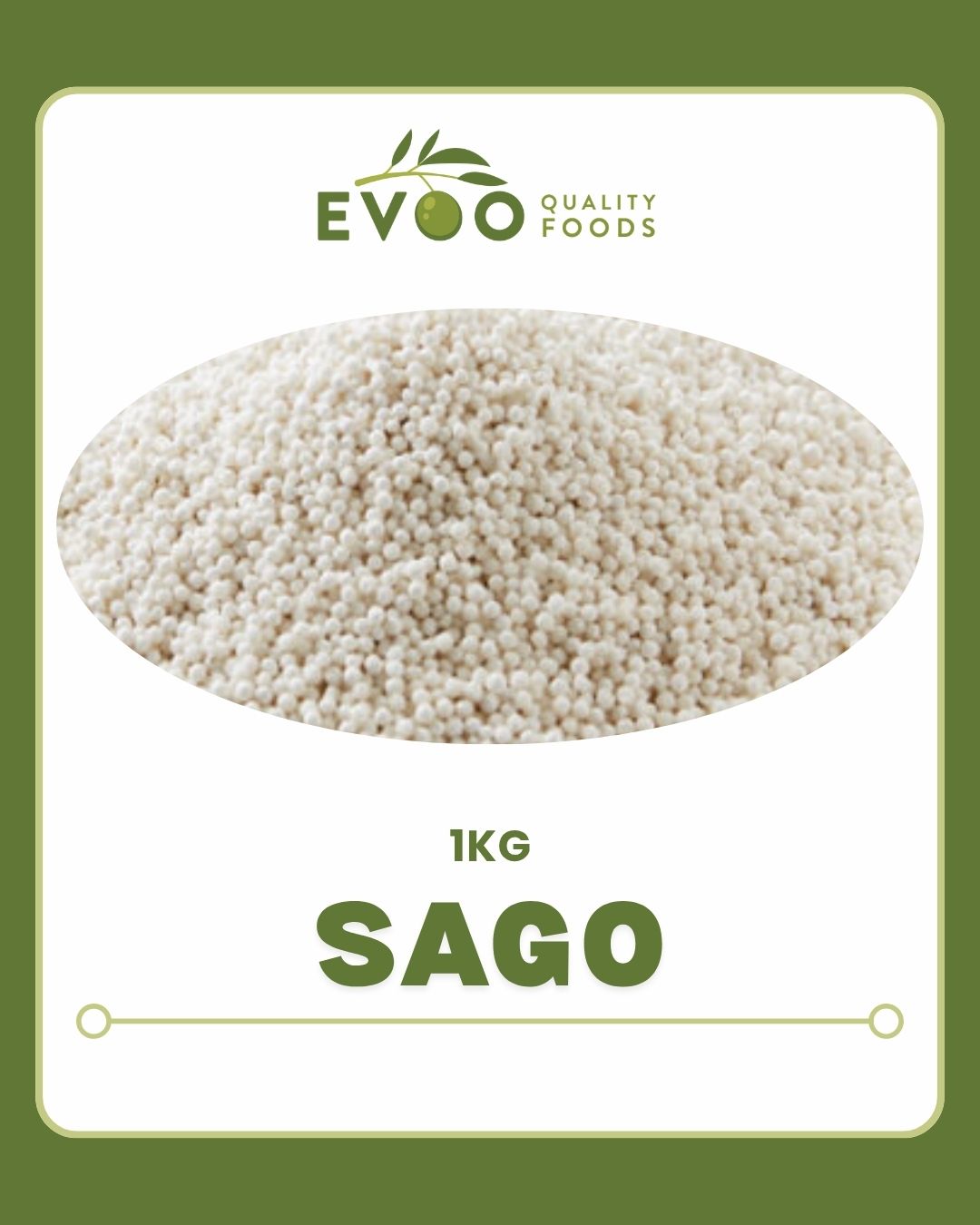 Sago 1kg Evoo QF