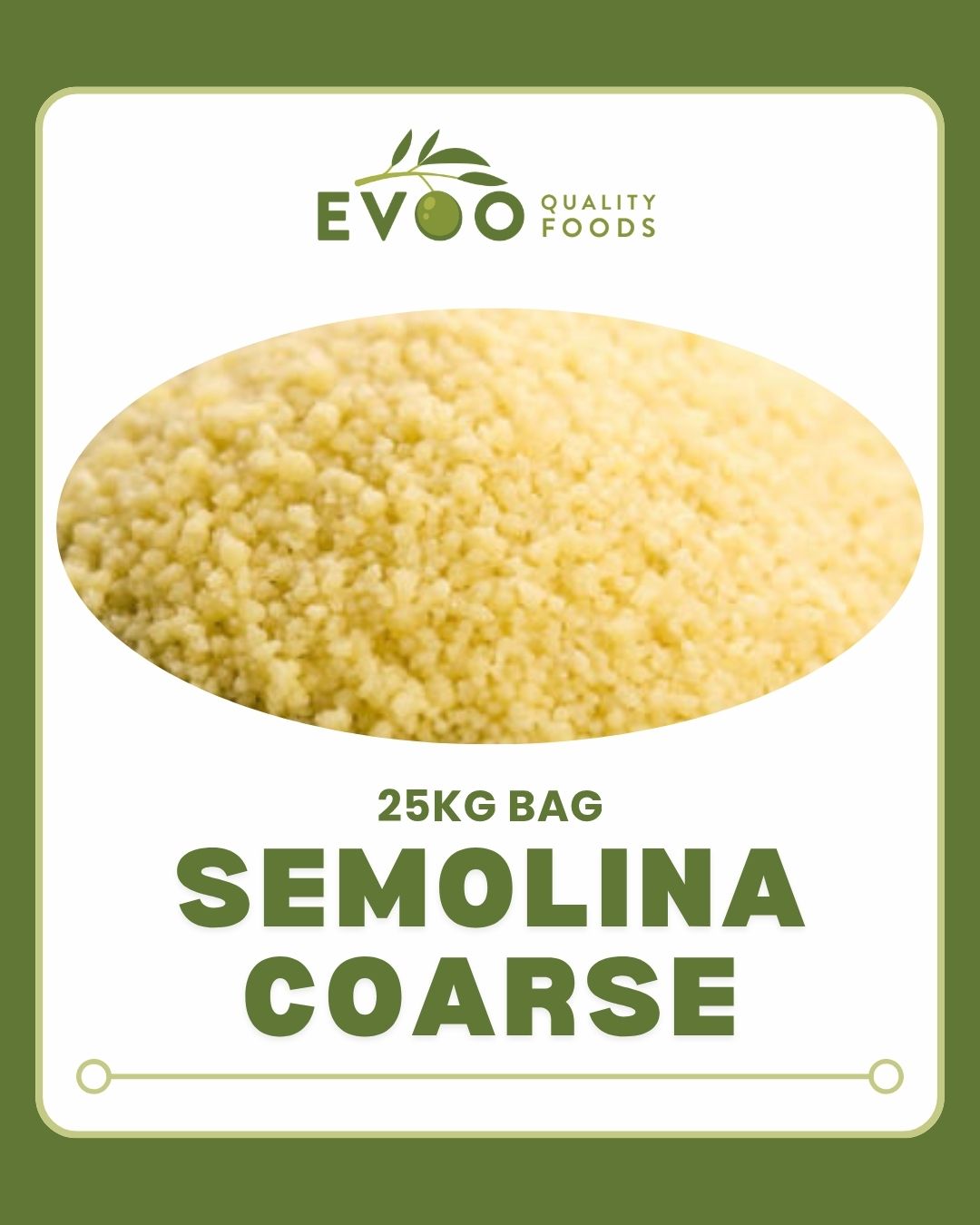Semolina Flour COARSE 25kg Bag Evoo QF