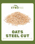 Oats Steel Cut Australian 5kg bag EVOO QF